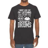 In My Head I'm Playing My Drums Funny Drummer Vintage T-shirt | Artistshot