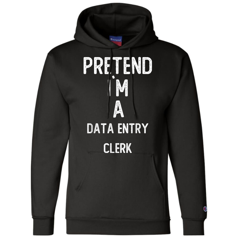 Pretend I`m A Database Administrator Shirt Funny Halloween T Shirt Champion Hoodie by moneyydopoienlc | Artistshot