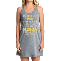 Mother's Day Gift For Ninja Real Estate Agent Mom Tank Dress | Artistshot