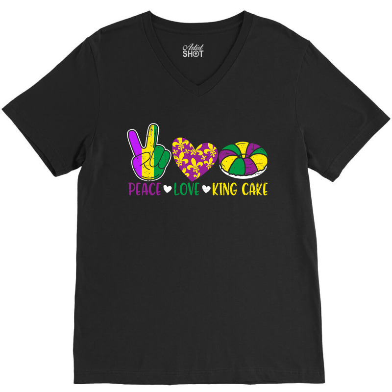 Peace Love King Cake Funny Mardi Gras Festival Party V-neck Tee | Artistshot