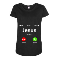 Jesus Is Calling Christian Funny Gifts Maternity Scoop Neck T-shirt | Artistshot