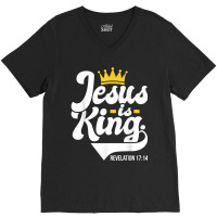 Jesus Is King Revelation 1714 - Christian Religious Bible Characters V V-neck Tee | Artistshot