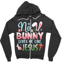 No Bunny Loves Me Like Jesus Easter Christian Religious Retro Vintage Zipper Hoodie | Artistshot