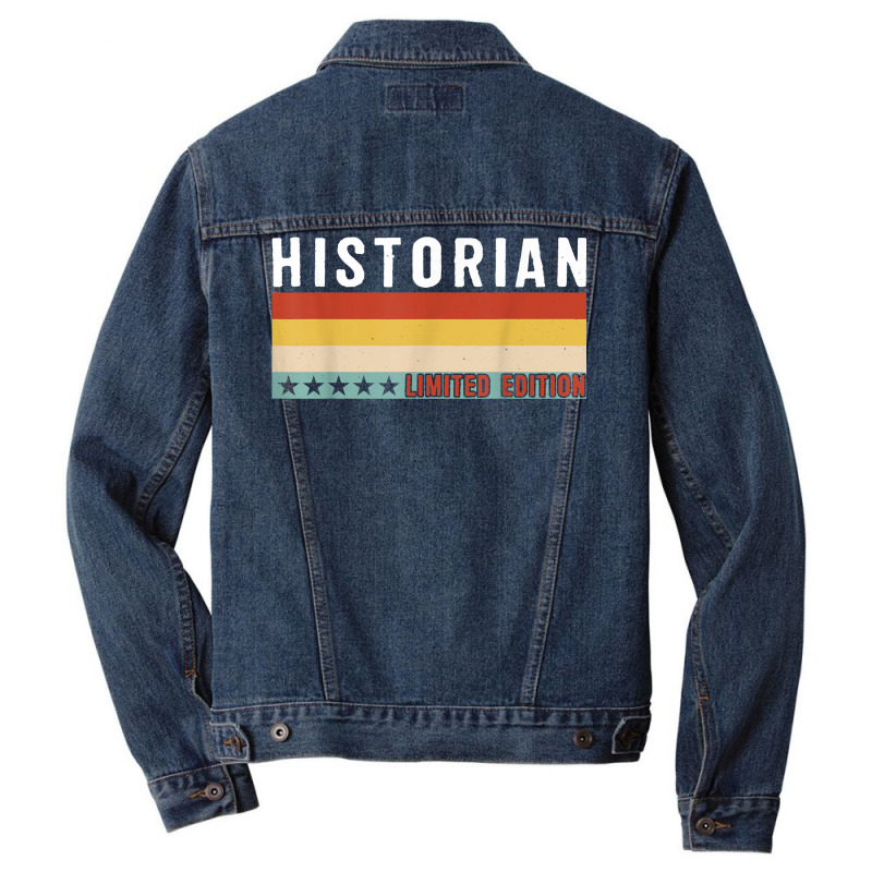 Historian Job Title Profession Worker Appreciation Idea T Shirt Men Denim Jacket | Artistshot