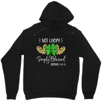 Not Lucky Simple Blessed St.patricks Day Faith Christian Gifts Women Unisex Hoodie | Artistshot