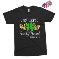 Not Lucky Simple Blessed St.patricks Day Faith Christian Gifts Women Exclusive T-shirt | Artistshot