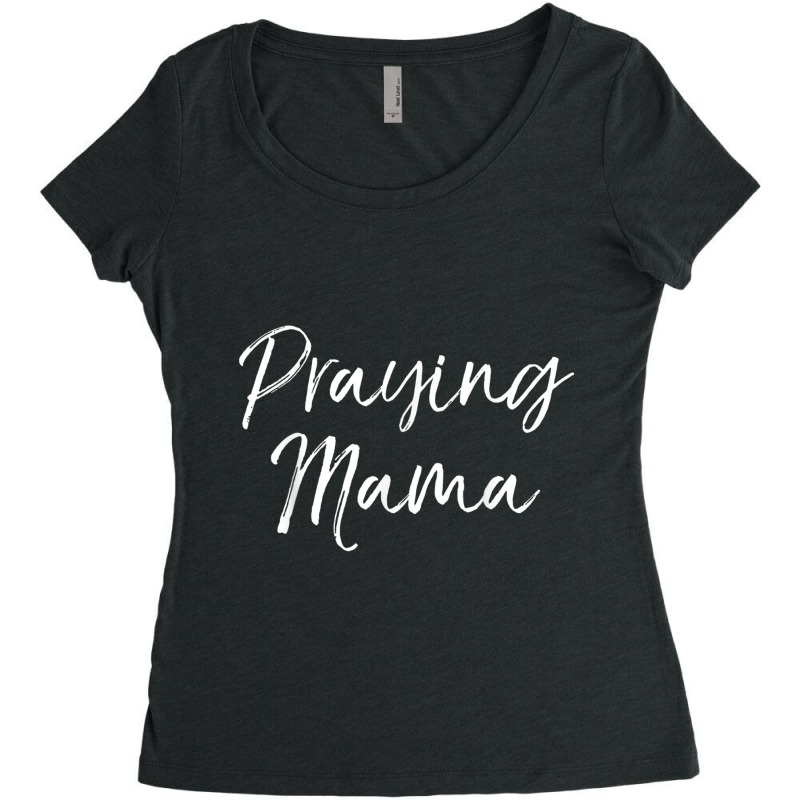 Praying Mama Shirt Prayer Cute Christian Mom Shirt For Women Character Women's Triblend Scoop T-shirt by Aria-Proctor | Artistshot