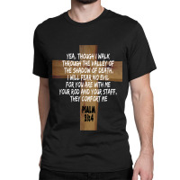 Psalm 234 Jesus Christ Is Lord Revival Bible Christian Birthday Classic T-shirt | Artistshot