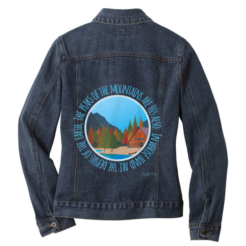 Psalm 954 Mountains Earth Are His Christian Bible Verse Characters Car Ladies Denim Jacket by Aria-Proctor | Artistshot