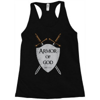 Put On The Armor Of God Shield And Swords Christian Warrior Graphic Racerback Tank | Artistshot