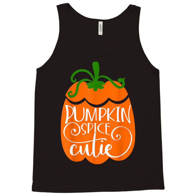 Pumpkin Spice Cutie Delicious Fall Flavor Novelty Item T Shirt Tank Top by efronpngoick3 | Artistshot