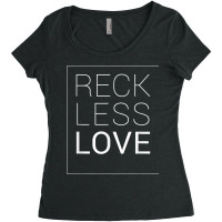 Reckless Love Faith Christian Graphic Funny Gifts Women's Triblend Scoop T-shirt | Artistshot