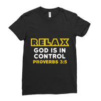 Relax God Is In Control Shirt - Bible Verse Character Videogames Ladies Fitted T-shirt | Artistshot