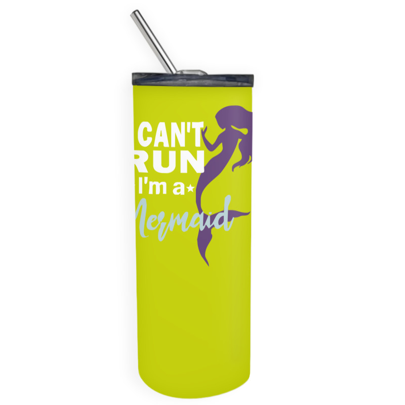 I Can Run Mermaid Skinny Tumbler | Artistshot