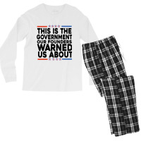 This Is The Government Our Founders Warned Us About Shirt American Fla Men's Long Sleeve Pajama Set | Artistshot