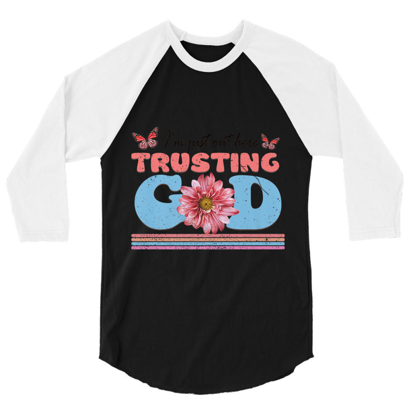 Religious Jesus Christian I'm Just Out Here Trusting God Character Vid 3/4 Sleeve Shirt by Aria-Proctor | Artistshot