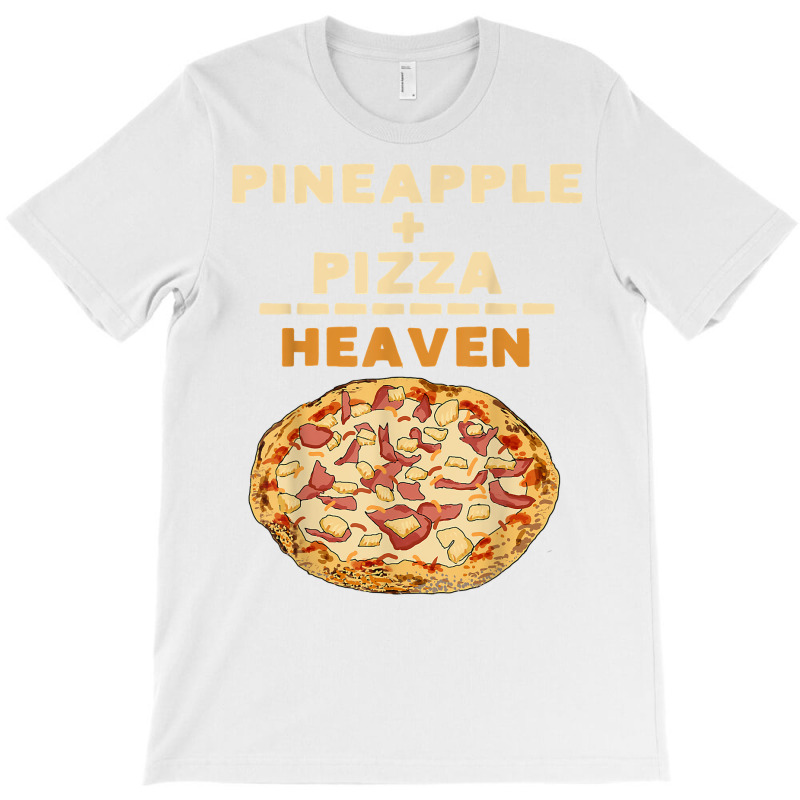 Pineapple Pizza Quote Hawaiian Pizza Funny Saying T Shirt T-shirt | Artistshot