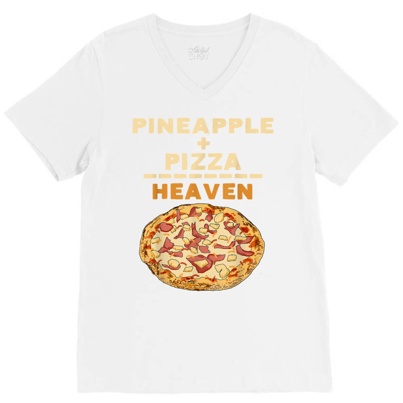 Pineapple Pizza Quote Hawaiian Pizza Funny Saying T Shirt V-neck Tee | Artistshot