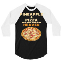 Pineapple Pizza Quote Hawaiian Pizza Funny Saying T Shirt 3/4 Sleeve Shirt | Artistshot