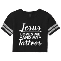 Jesus Loves Me And My Tattoos Christianity Body Ink Gift Scorecard Crop Tee | Artistshot