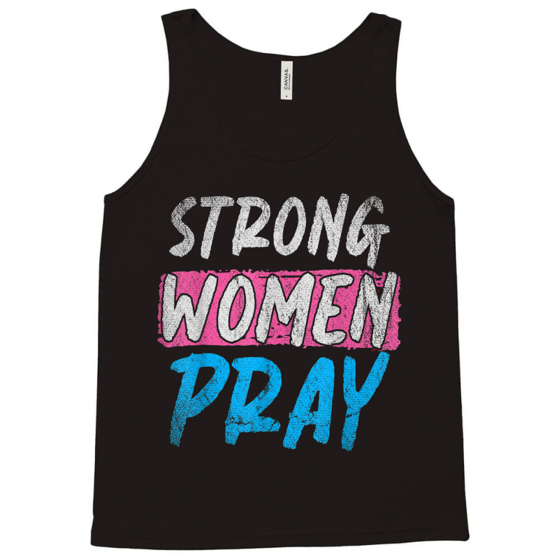 Strong Women Pray Christian Women Jesus Lord Jesus Funny Men Tank Top by Aria-Proctor | Artistshot