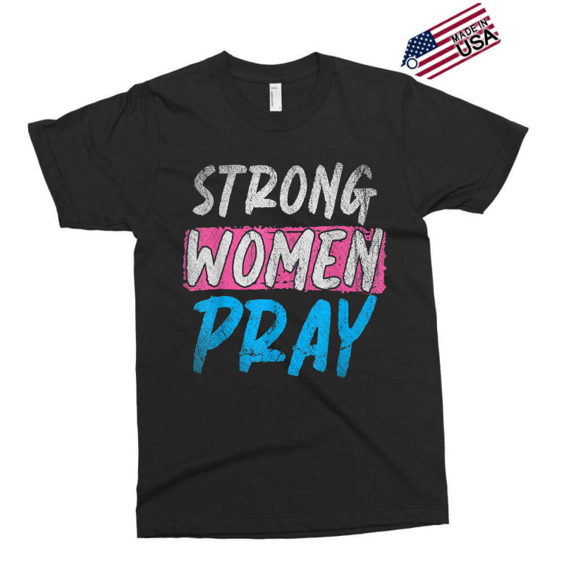 Strong Women Pray Christian Women Jesus Lord Jesus Funny Men Exclusive T-shirt by Aria-Proctor | Artistshot