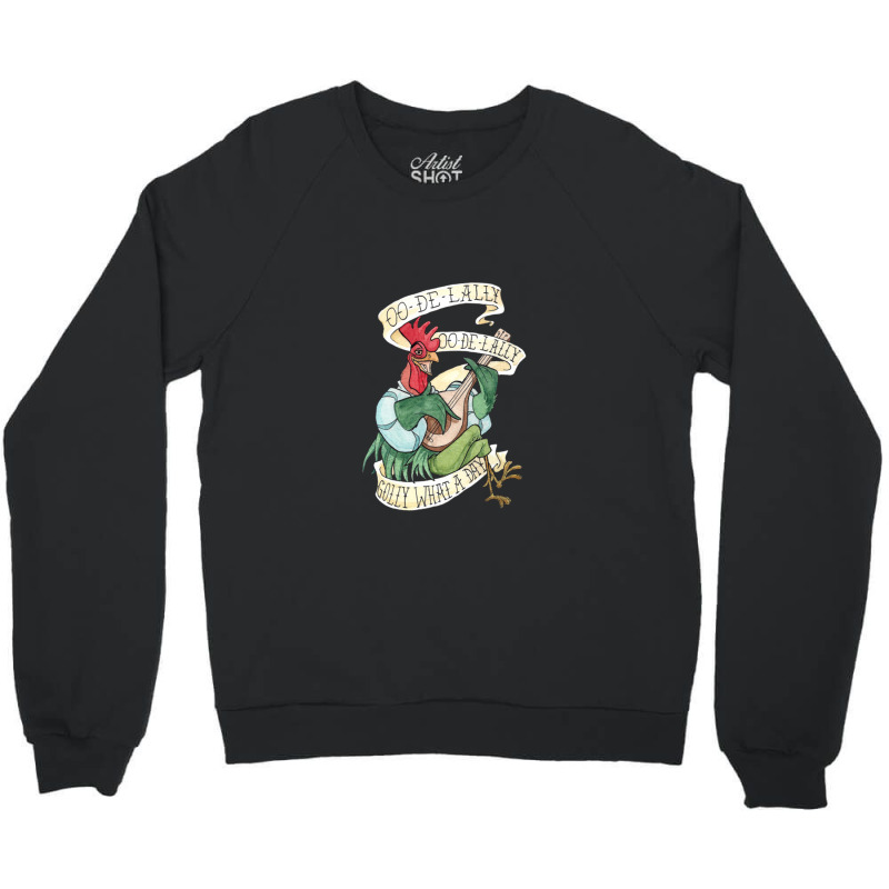 Alan A Dale   Oo De Lally Golly What A Day Roster Bard Crewneck Sweatshirt by kadalcoklat | Artistshot