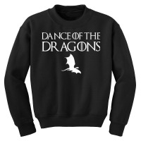 Dance Of The Dragons T Shirt Youth Sweatshirt | Artistshot