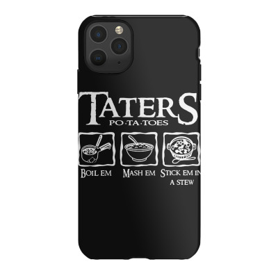 The Lord Of The Rings Taters Potatoes Recipe Iphone 11 Pro Max Case Designed By Vanode Art