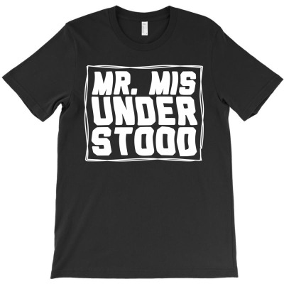 Mr Misunderstood T-shirt Designed By Christopher Guest