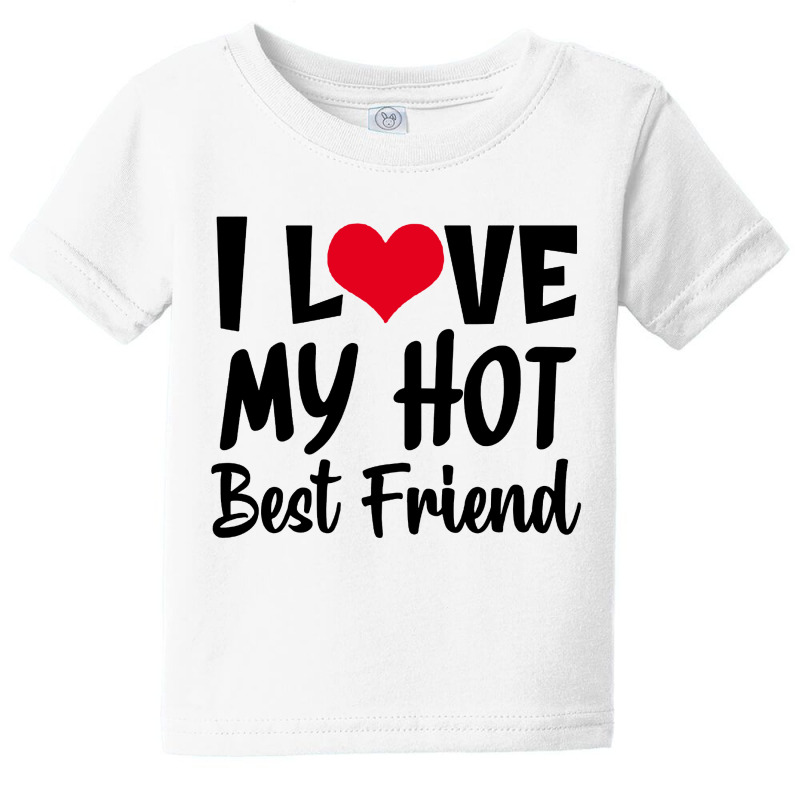 Hot Best Friend Baby Tee 