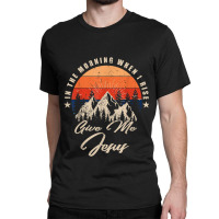 Vintage Mountain, In The Morning When I Rise Give Me Jesus Music Vinta Classic T-shirt | Artistshot