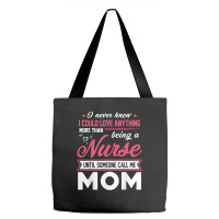 Proud Nurse Mom Tee Gift From Son Daughter T Shirt Tote Bags | Artistshot