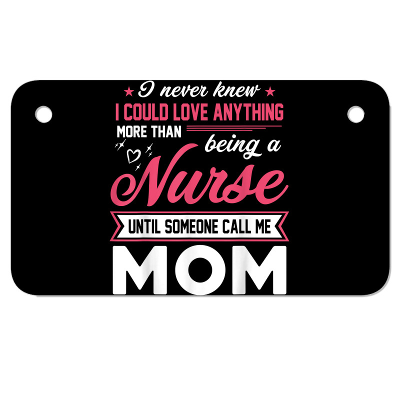 Proud Nurse Mom Tee Gift From Son Daughter T Shirt Motorcycle License Plate | Artistshot