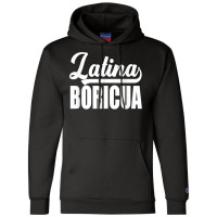 Boricua Puerto Rican Latina T Shirt Champion Hoodie | Artistshot