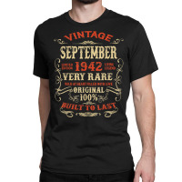 Vintage 80 Years Old September 1942 80th Bday Gift Idea T Shirt Classic T-shirt | Artistshot