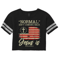 Normal Isn't Coming Back But Jesus Is Revelation 14 Costume Scorecard Crop Tee | Artistshot