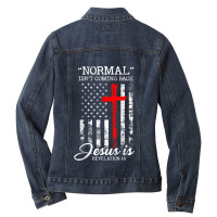 Normal Isn't Coming Back But Jesus Is Revelation 14 Usa Flag Ladies Denim Jacket | Artistshot