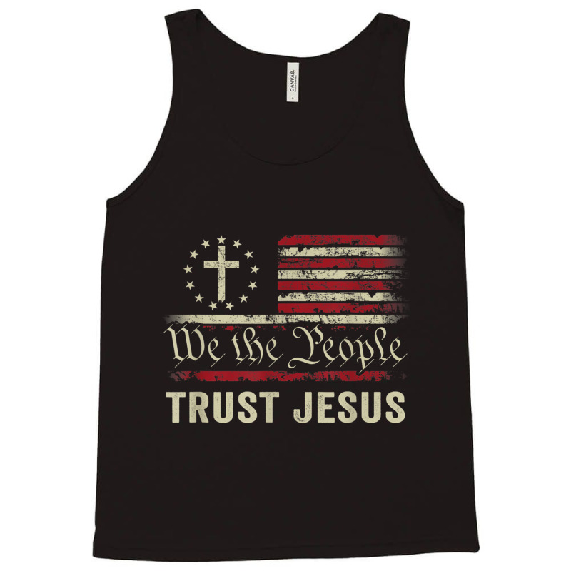 We The People Trust Jesus - Usa Flag Christian Patriotic Music Retro Tank Top by Aria-Proctor | Artistshot