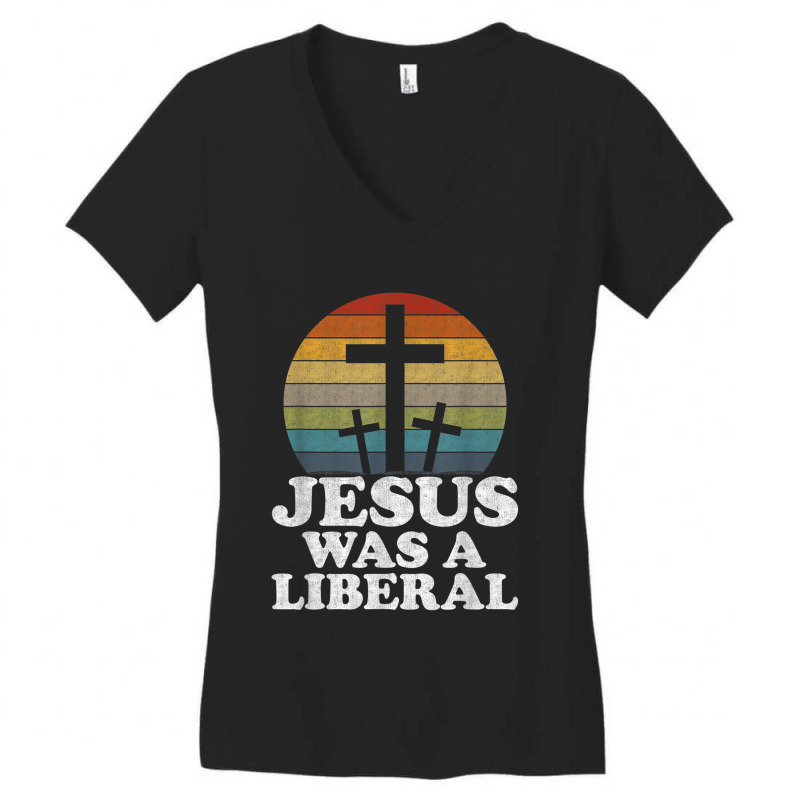 Woke Christian Democrat Jesus Was A Liberal Music Vintage Retro Women's V-Neck T-Shirt by Aria-Proctor | Artistshot