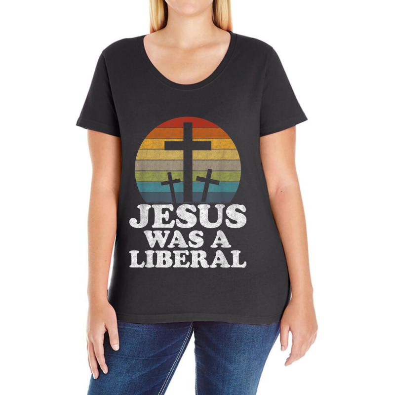 Woke Christian Democrat Jesus Was A Liberal Music Vintage Retro Ladies Curvy T-Shirt by Aria-Proctor | Artistshot