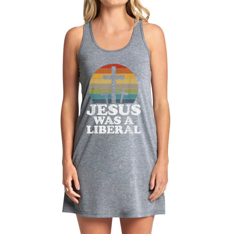 Woke Christian Democrat Jesus Was A Liberal Music Vintage Retro Tank Dress by Aria-Proctor | Artistshot