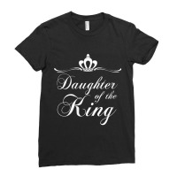 Womens Christian Quote Gift Bible Verse Saying Daughter Of The King De Ladies Fitted T-shirt | Artistshot