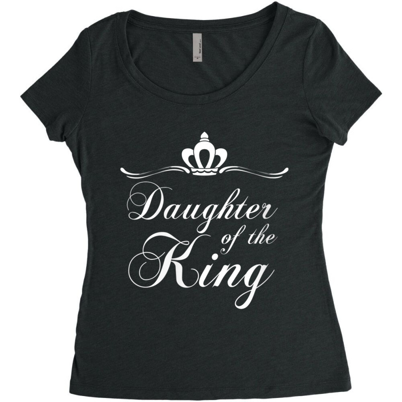 Womens Christian Quote Gift Bible Verse Saying Daughter Of The King De Women's Triblend Scoop T-shirt by Aria-Proctor | Artistshot