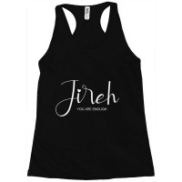 Womens Jireh I Am Enough More Then Enough Christian Faith In Jesus For Racerback Tank | Artistshot