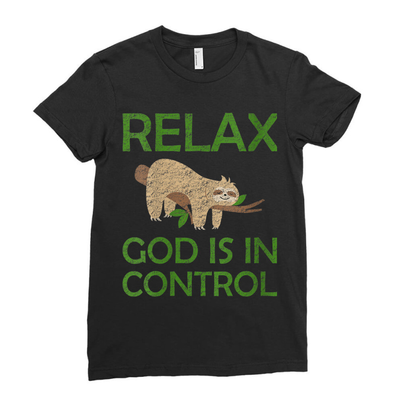 Womens Relax God Is In Control Sloth Lover Christian Faith Bible Funny Ladies Fitted T-Shirt by Aria-Proctor | Artistshot