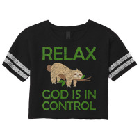 Womens Relax God Is In Control Sloth Lover Christian Faith Bible Funny Scorecard Crop Tee | Artistshot