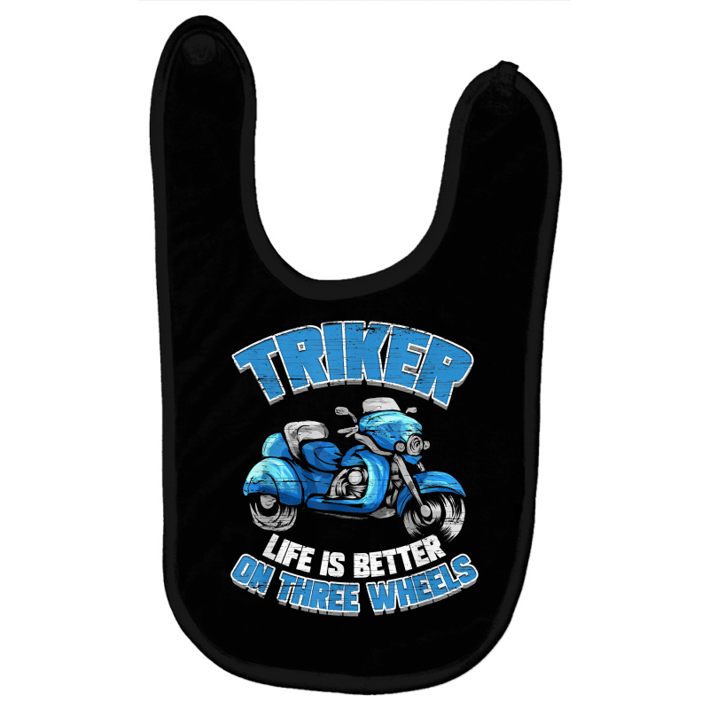 Triker Motorcycle Trike Motortrike Three Wheeler Biker Gift T Shirt Baby Bibs by ovarddmjipsonmfg | Artistshot