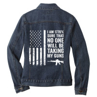 I Am 1776 Sure No One Is Taking My Guns ,  Pro Gun Usa Flag Ladies Denim Jacket | Artistshot