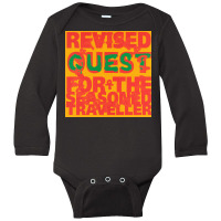 Revised Quest For The Seasoned Traveller Long Sleeve Baby Bodysuit | Artistshot